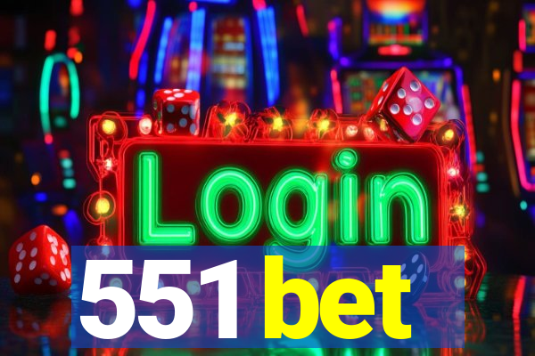 551 bet